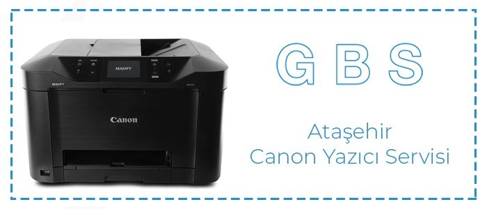 Ataşehir canon yazıcı tamiri